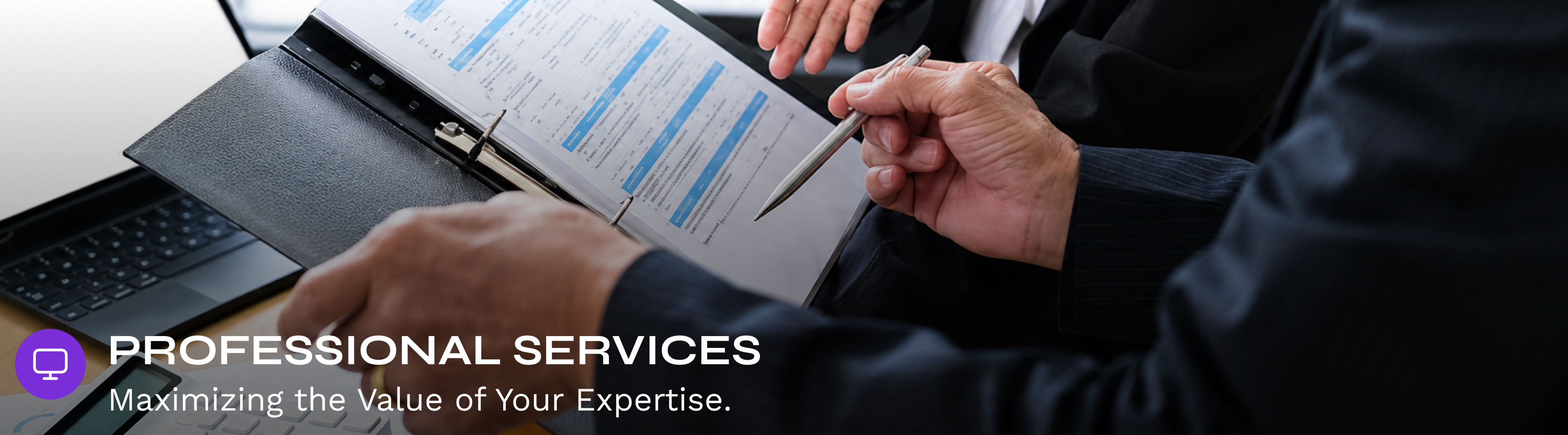 Professional Services — Maximizing the Value of Your Expertise